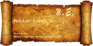 Mehler Ernák névjegykártya